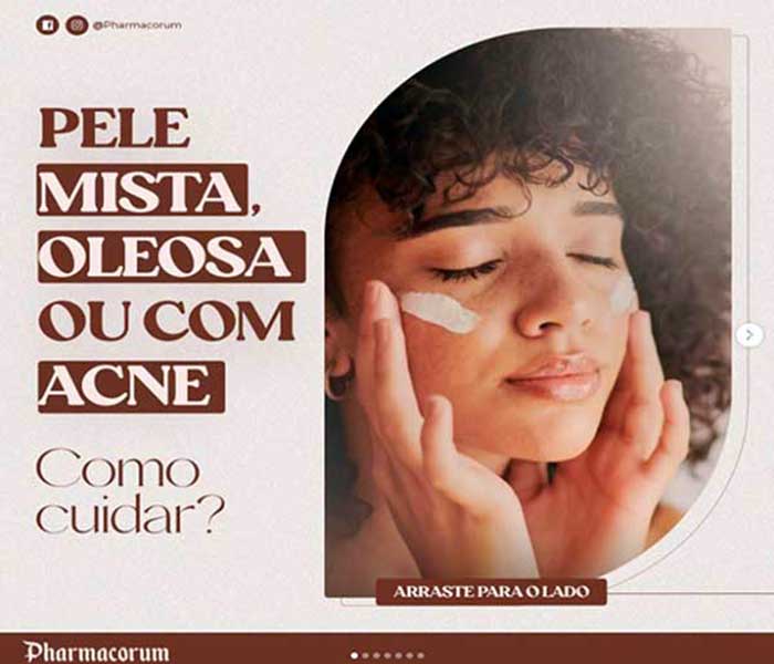 PELE MISTA, OLEOSA OU COM ACNE: COMO CUIDAR?